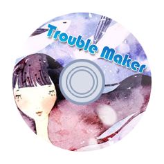Trouble Maker cover